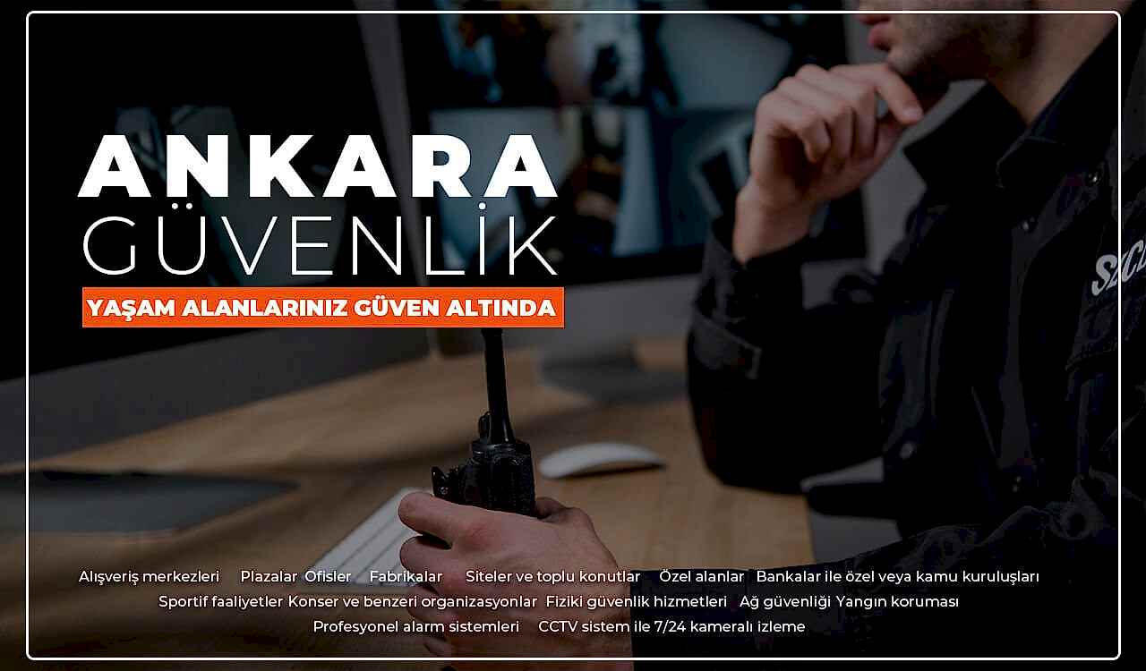 Ankara Güvenlik Hizmeti