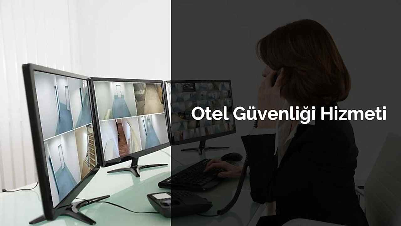 Otel Güvenliği Hizmeti